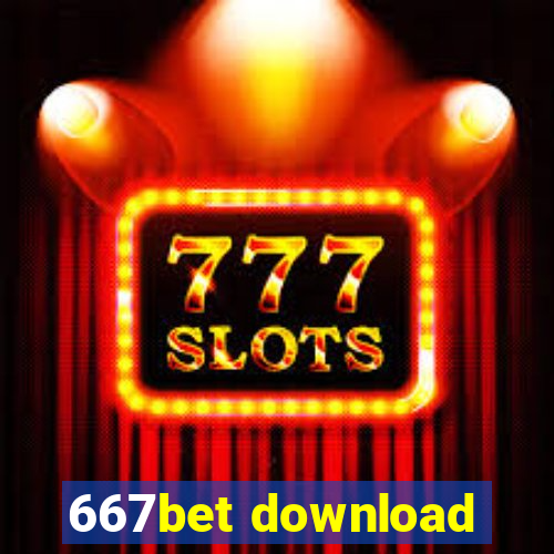 667bet download